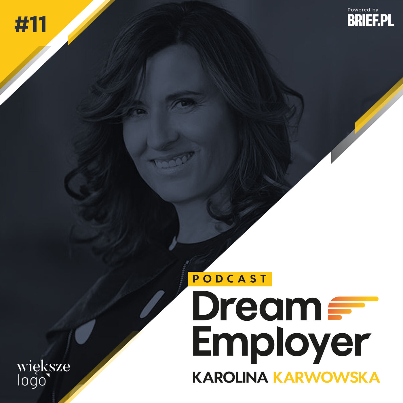 Podcast #DreamEmployer 11 – Karolina Karwowska, ekspertka od budowania zespołów i zaangażowanych organizacji