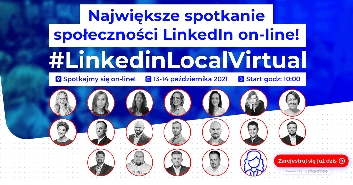 Employer branding i social selling w świecie jeszcze bardziej online, czyli #LinkedinLocalVirtual